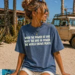 When the Power of Love Beat the Love of Power Shirt