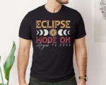 Eclipse Mode On — August 2026 Total Solar Eclipse Shirt