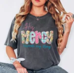His Mercy Rewrote My Story Inspirational Christian Shirt