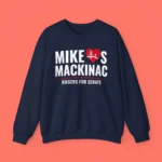 Mike Loves Mackinac Rogers For Senate Campaign Shirt