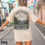 Not Your Lake. Not Your Legacy. Fuck Trump Shirt