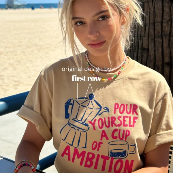 Pour Yourself a Cup of Ambition Dolly Parton Shirt