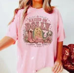 Raised on Dolly Shirt