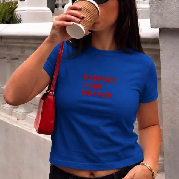 Respect Your Mother Minimalist Y2K Vintage Shirt Baby Tee