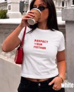 Respect Your Mother Minimalist Y2K Vintage Shirt Baby Tee