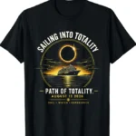 Sailing Into Totality — Total Eclipse 2026 Shirt