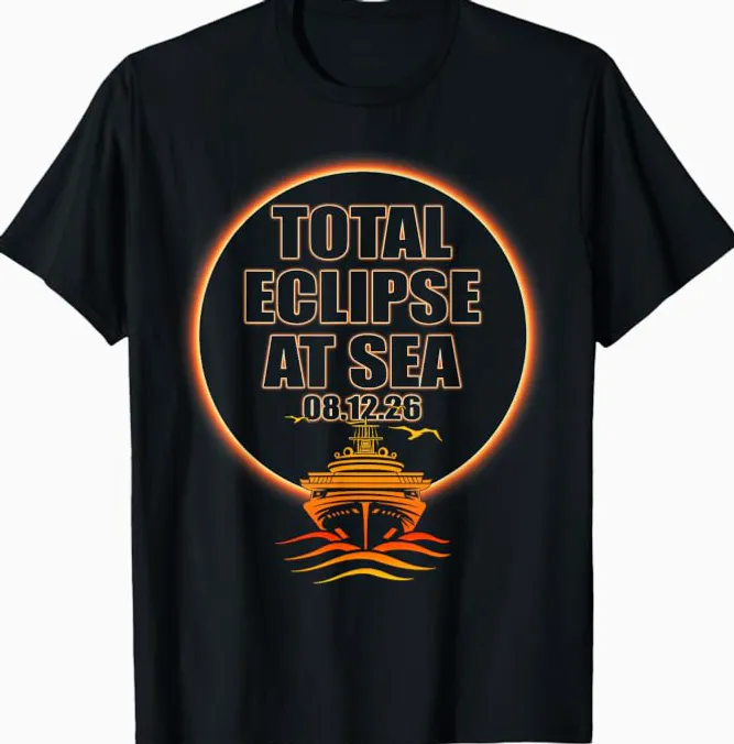 Total Eclipse at Sea 2026 Cruise Shirt Total Eclipse at Sea 2026 Cruise Shirt
