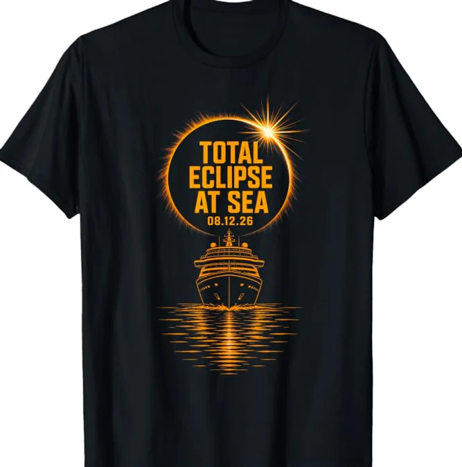 Total Eclipse at Sea 2026 Cruise Shirt Total Eclipse at Sea 2026 Cruise Shirt