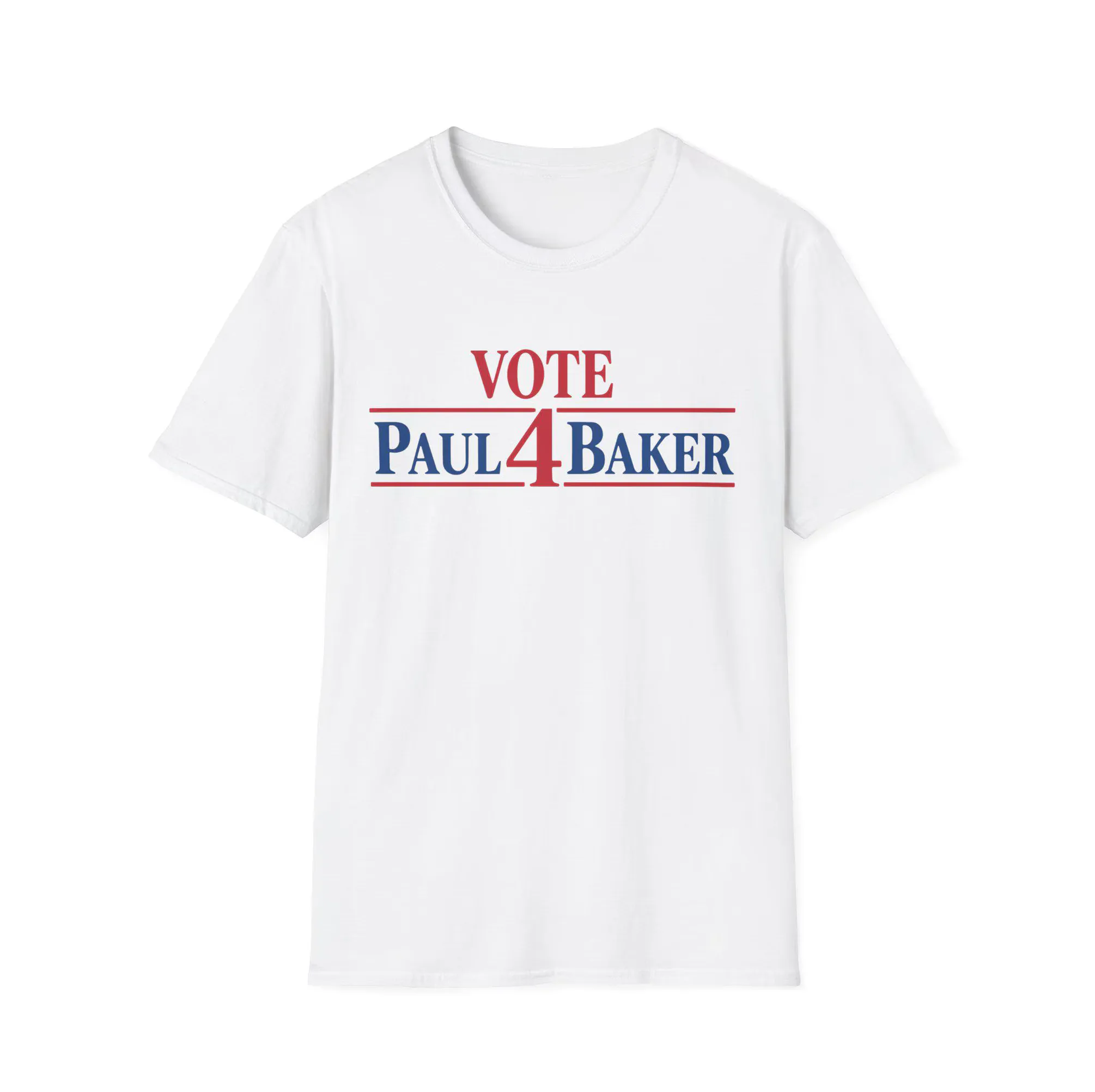 Vote Paul 4 Baker – Funny Character Campaign Shirt Vote Paul 4 Baker – Funny Character Campaign Shirt