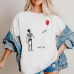 Well, shit... Dark Comedy Skeleton Halloween Shirt