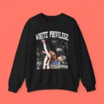 White Privilege Shirt — August 2026 WNBA Moment