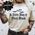 A Little Ray of Pitch Black — Dark Halloween Shirt