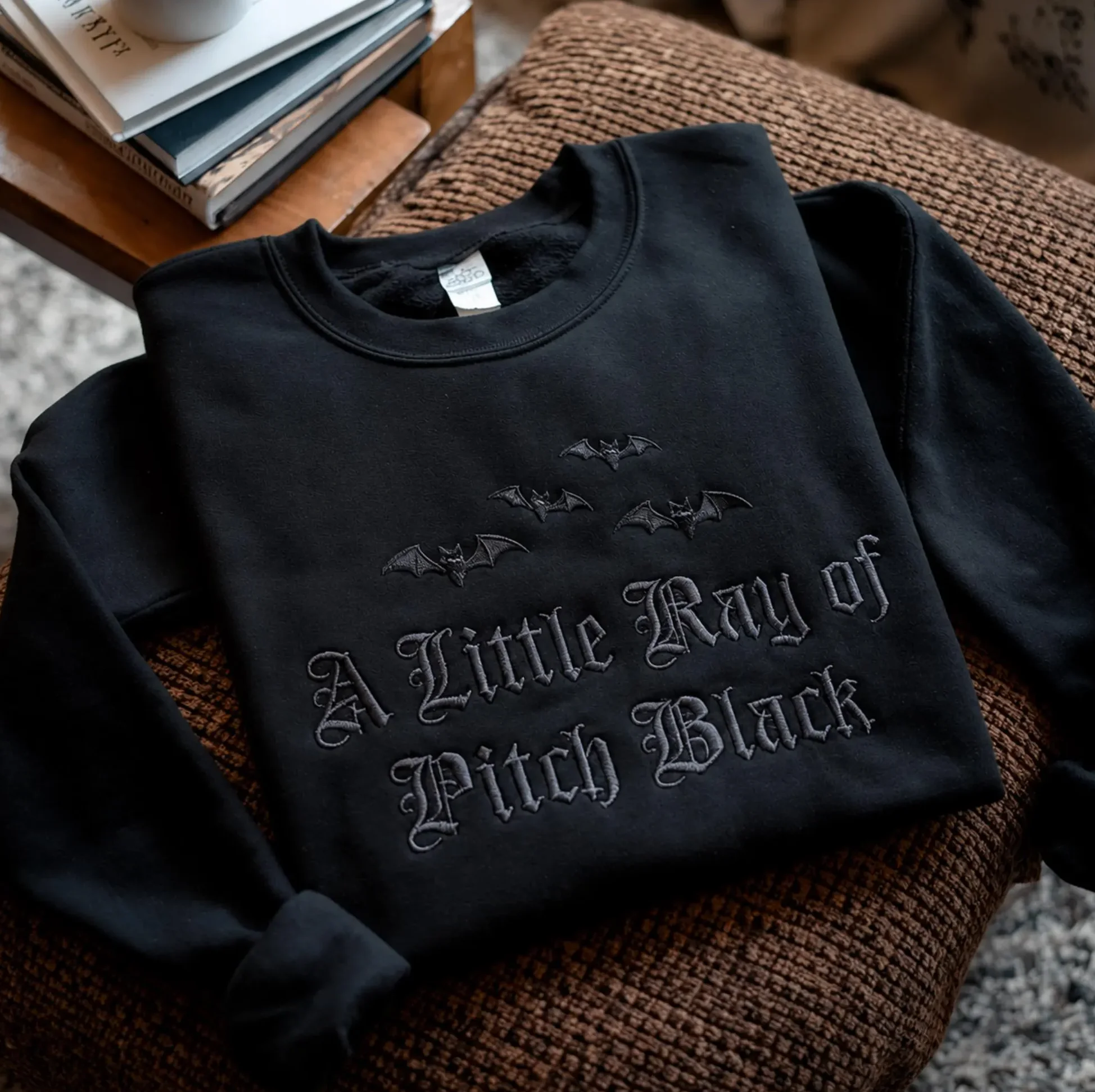 “A Little Ray of Pitch Black” Sweatshirt "A Little Ray of Pitch Black" Sweatshirt