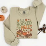 All Booked For Fall — Bookish Autumn Reading Shirt