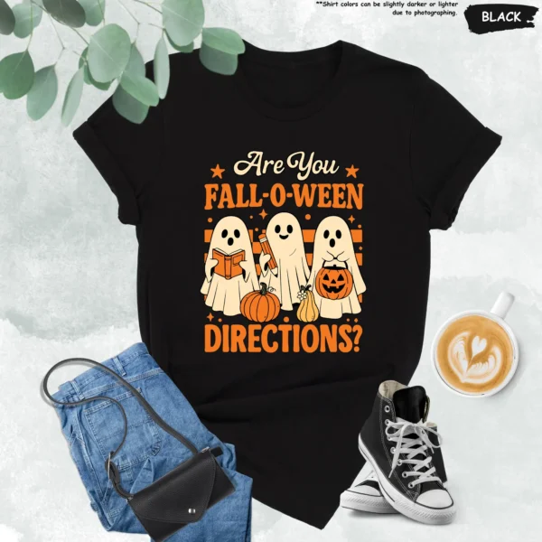 Are You Fall-O-Ween Directions? Teacher Shirt