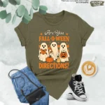 Are You Fall-O-Ween Directions? Teacher Shirt