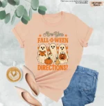 Are You Fall-O-Ween Directions? Teacher Shirt