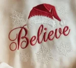 "Believe" Embroidered Christmas Sweatshirt