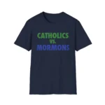 Catholics Vs Mormons Shirt — Religious Humor Design