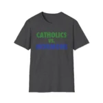 Catholics Vs Mormons Shirt — Religious Humor Design
