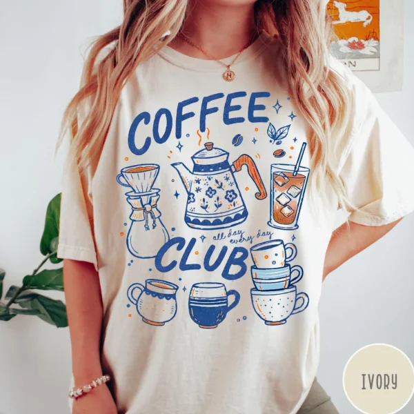 Coffee Club All Day Every Day Shirt