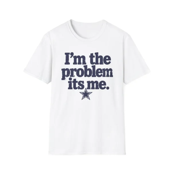 Dak Prescott "I'm the problem its me" Graphic Shirt