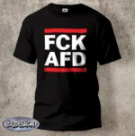 FCK AFD Shirt — Anti-Racism Antifascist Statement