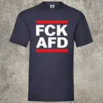 FCK AFD Shirt — Anti-Racism Antifascist Statement