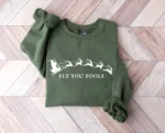 Gandalf's "Fly You Fools" Christmas Fantasy Sweatshirt