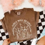 Girls Will Be Girls Witch Shirt — Empowerment Tee