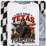 He's From Texas I Can Tell Chainsaw Horror Graphic Shirt