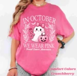 In October We Wear Pink Breast Cancer Awareness Shirt