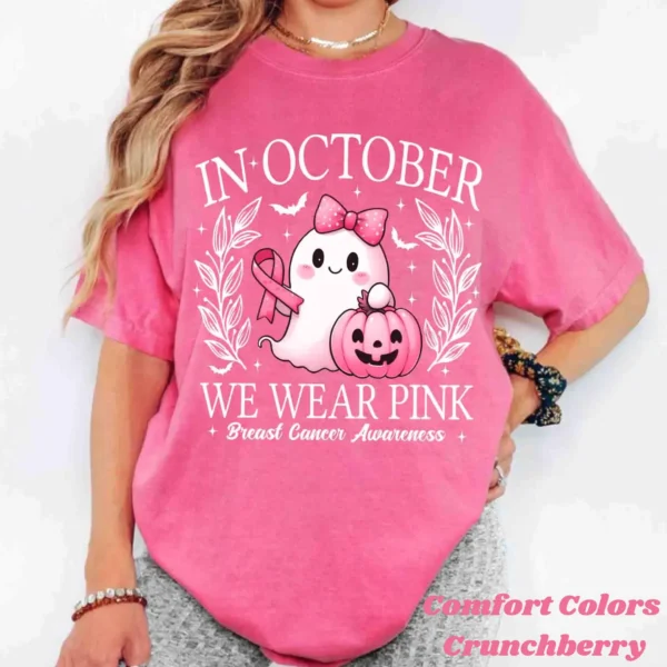 In October We Wear Pink Breast Cancer Awareness Shirt