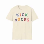 "Kick Rocks" Shirt — Y2K Kidcore Apparel