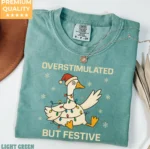 Overstimulated But Festive — Neurodivergent Christmas Shirt
