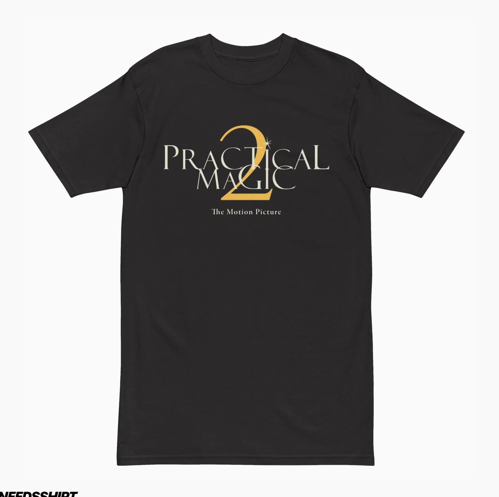 Practical Magic 2 The Motion Picture Cult Classic Shirt Practical Magic 2 The Motion Picture Cult Classic Shirt