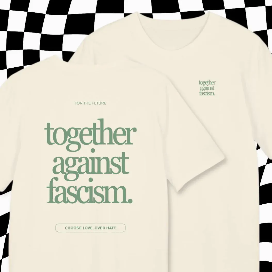 Together Against Fascism — Against Right-Wing Shirt Together Against Fascism — Against Right-Wing Shirt