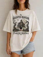 Welcome Foolish Mortals Haunted Mansion Shirt