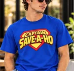 CAPTAIN SAVE-A-HO 1993 Funny Hip-Hop Reference Shirt