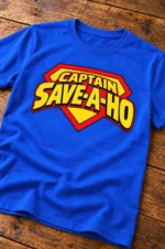 CAPTAIN SAVE-A-HO 1993 Funny Hip-Hop Reference Shirt