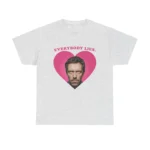 Everybody Lies Dr. House Pink Heart Shirt