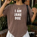 I Am Jane Doe Shirt — Justice & Activism