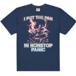 I Put the Pan in Nonstop Panic LGBTQ Pride Shirt
