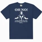 I Sure Hope No One Punishes Me for My Sins Shirt