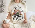 It's Just a Bunch of Hocus Pocus Shirt