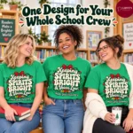 Keeping Spirits Bright Voices Low Shirt — Teacher Holiday
