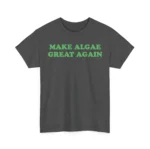 Make Algae Great Again — Reflecting Pool Shirt