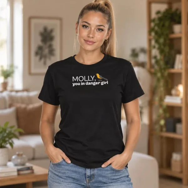 Molly, You in Danger Girl Kelly Clarkson Shirt