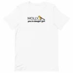 Molly, You in Danger Girl Kelly Clarkson Shirt