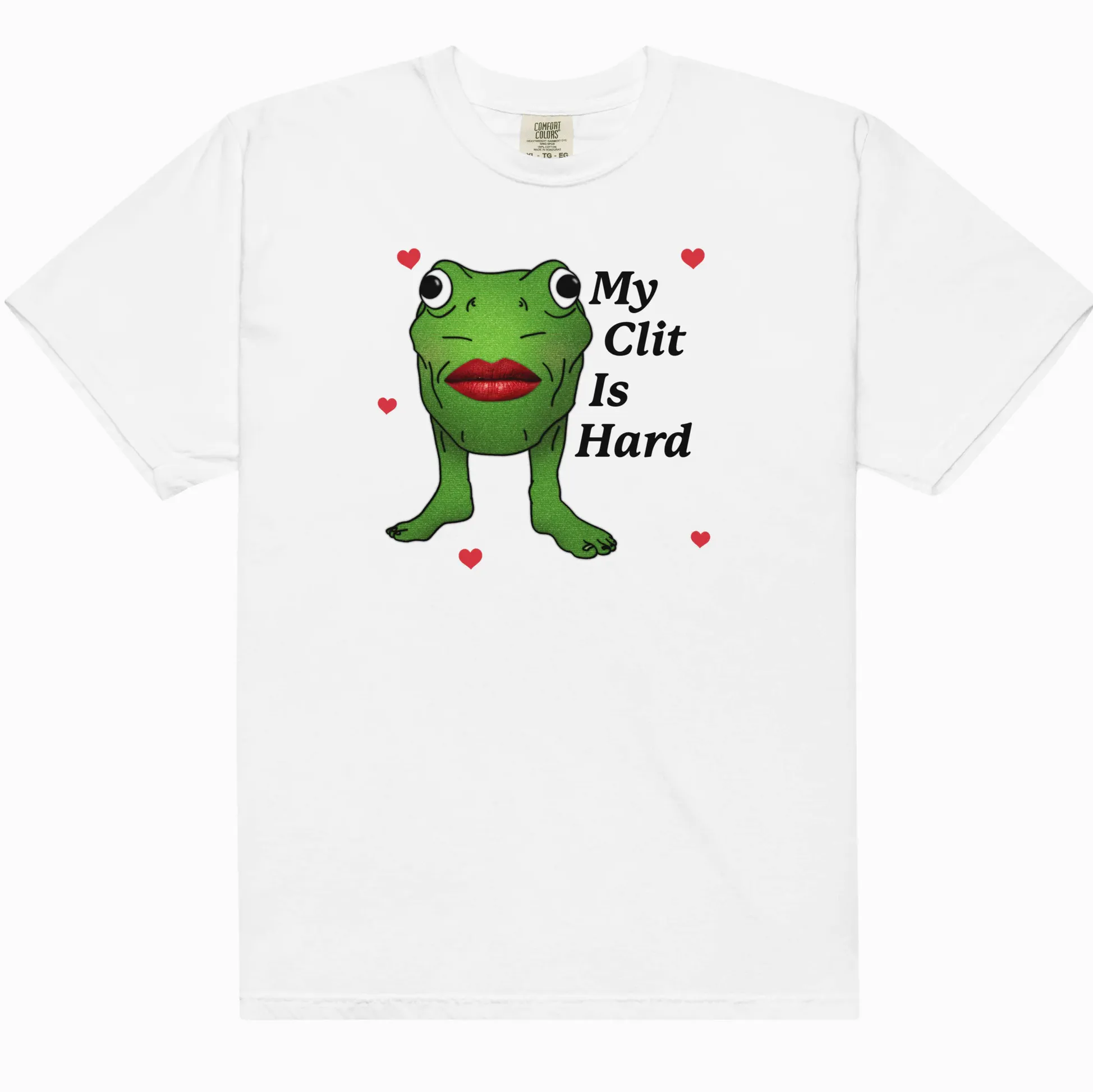 “My Clit Is Hard” Unisex Shirt "My Clit Is Hard" Unisex Shirt